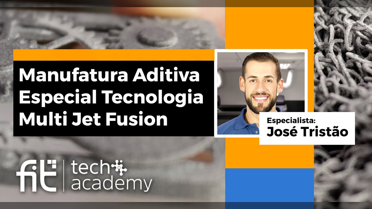 [Webinar] Manufatura Aditiva - Especial Multi Jet Fusion MA4