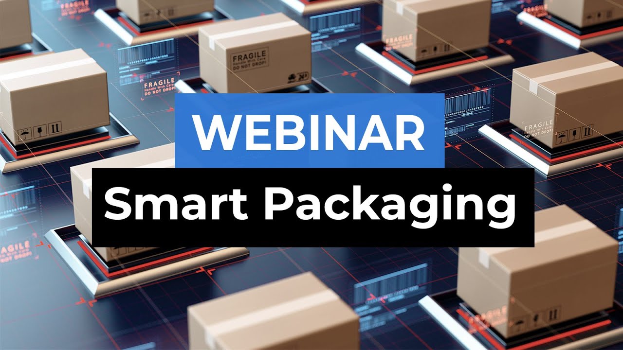 [Webinar] Smart Packaging - Sua embalagem pode falar! SPE